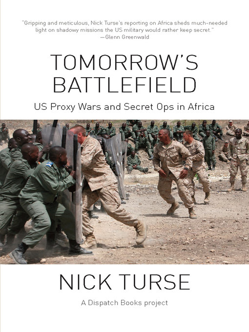 Title details for Tomorrow's Battlefield by Nick Turse - Available